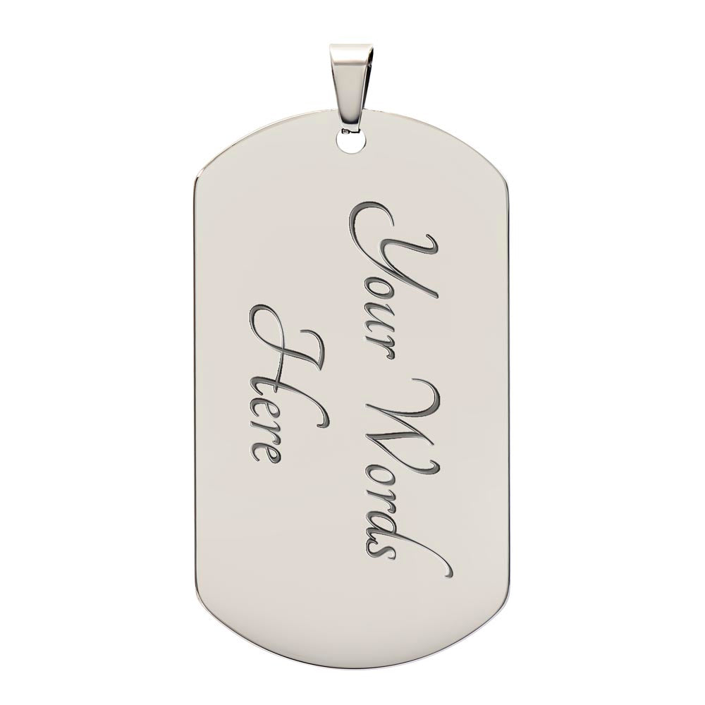 To My Mom – I Am Because You Were | Stainless Steel Dog Tag Necklace